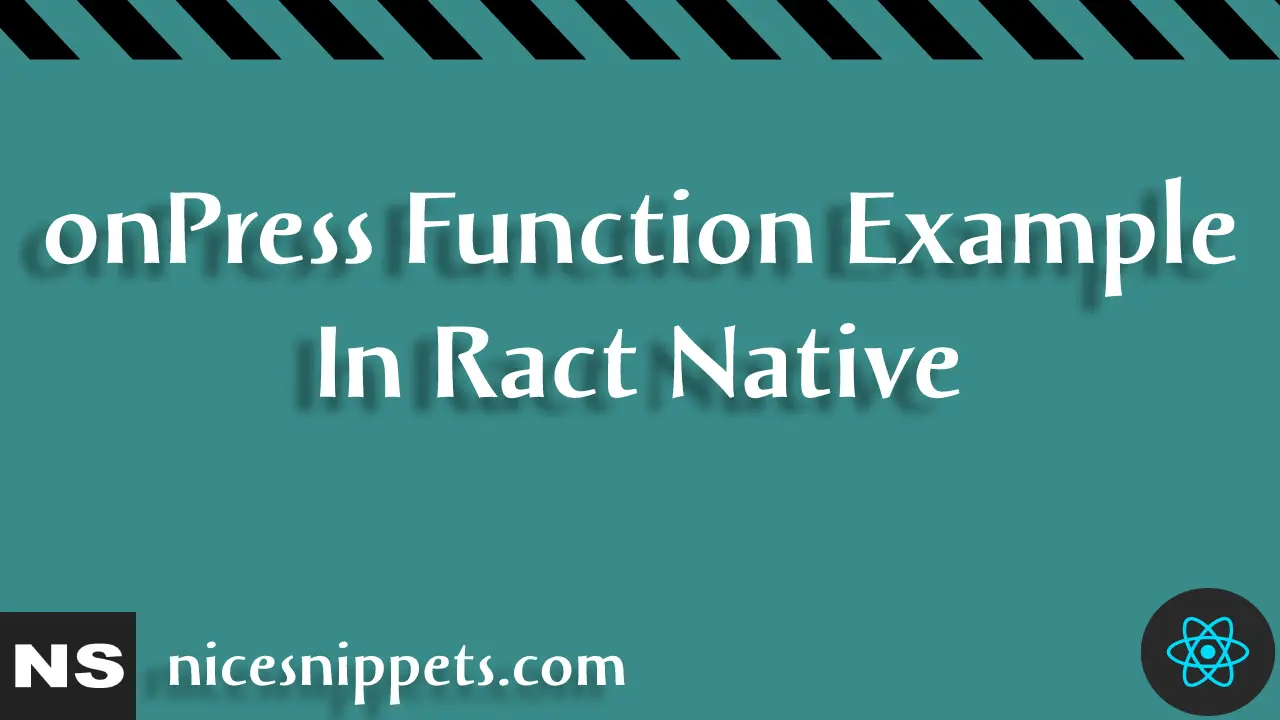 React Native onpress Event Example 